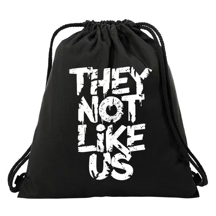 They Not Like Us Drawstring Bag