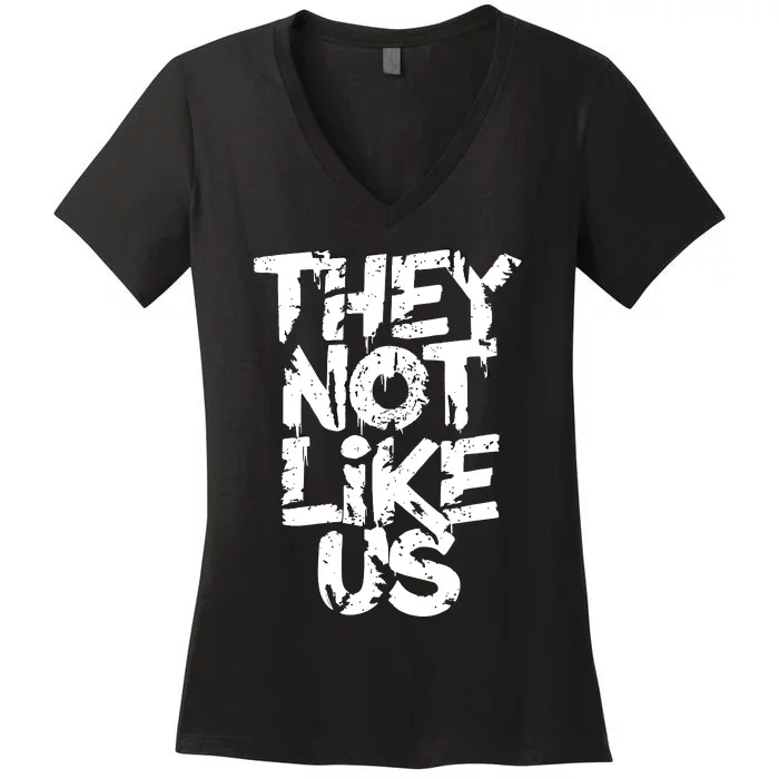 They Not Like Us Women's V-Neck T-Shirt