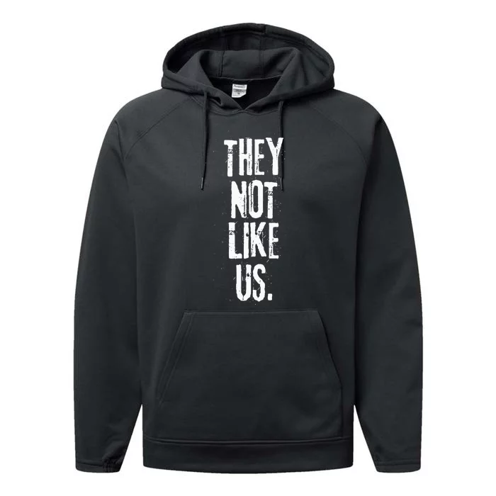 They Not Like Us Performance Fleece Hoodie