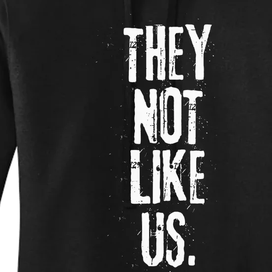 They Not Like Us Women's Pullover Hoodie