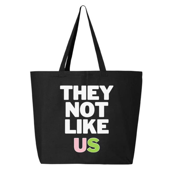 They Not Like Us 25L Jumbo Tote