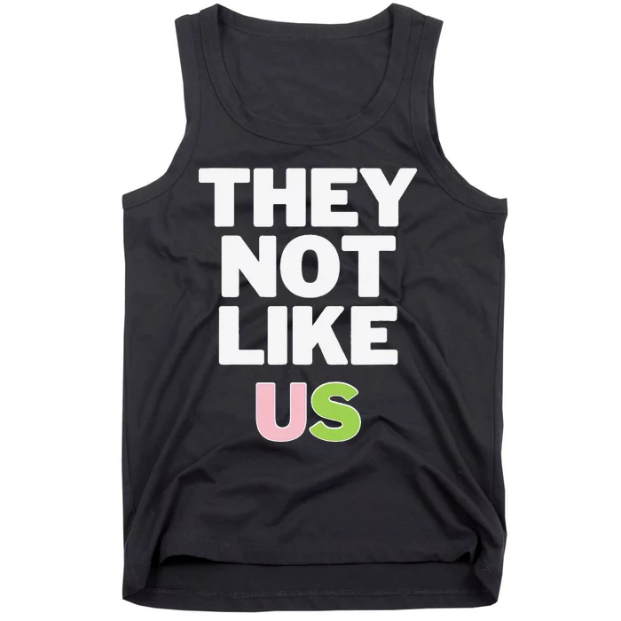 They Not Like Us Tank Top