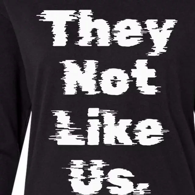 They Not Like Us Womens Cotton Relaxed Long Sleeve T-Shirt