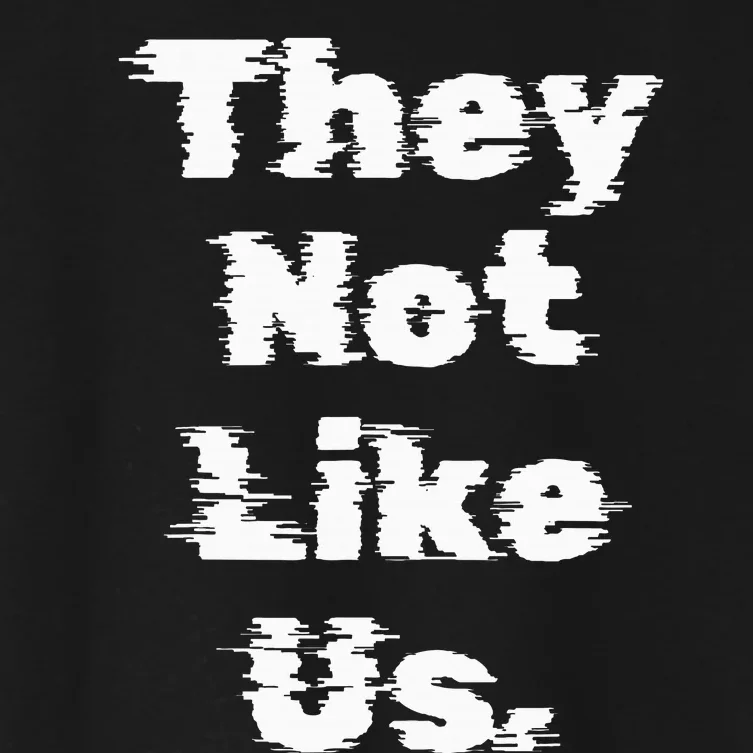 They Not Like Us Women's Crop Top Tee