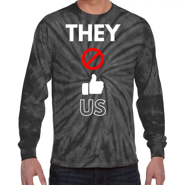 They Not Like Us Tie-Dye Long Sleeve Shirt