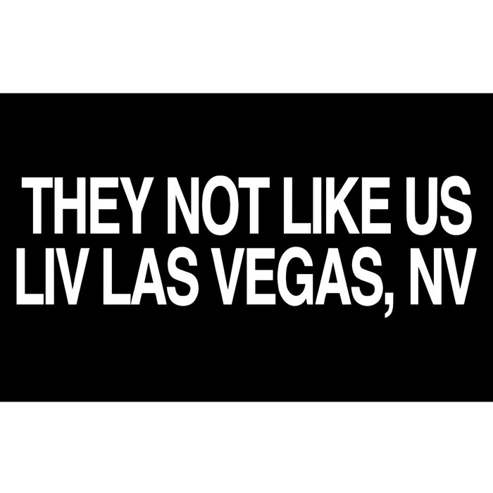 They Not Like Us Livlas Vegas Bumper Sticker