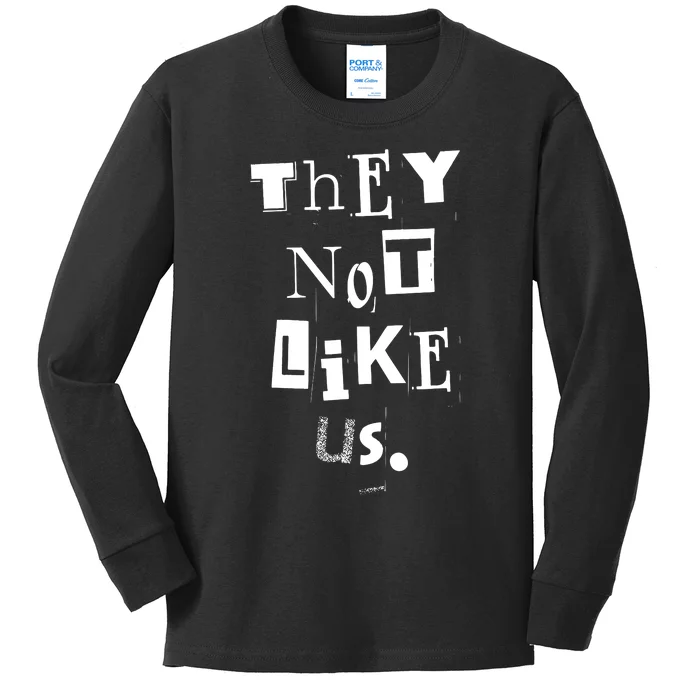 They Not Like Us Kids Long Sleeve Shirt