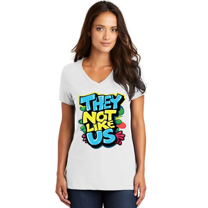 They Not Like Us Women's V-Neck T-Shirt