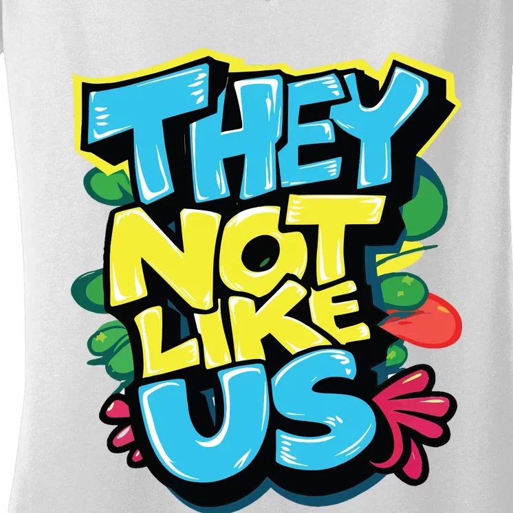 They Not Like Us Women's V-Neck T-Shirt