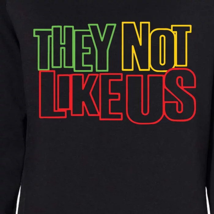 They Not Like Us Womens California Wash Sweatshirt