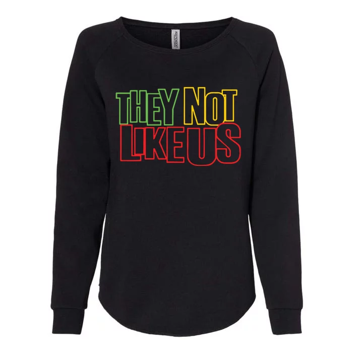 They Not Like Us Womens California Wash Sweatshirt