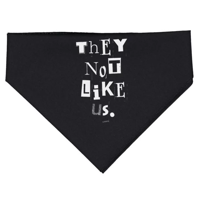 They Not Like Us Bold Statement Design USA-Made Doggie Bandana