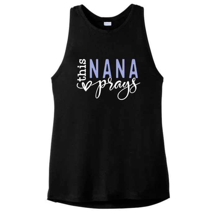 This Nana Love Prays Ladies Tri-Blend Wicking Tank