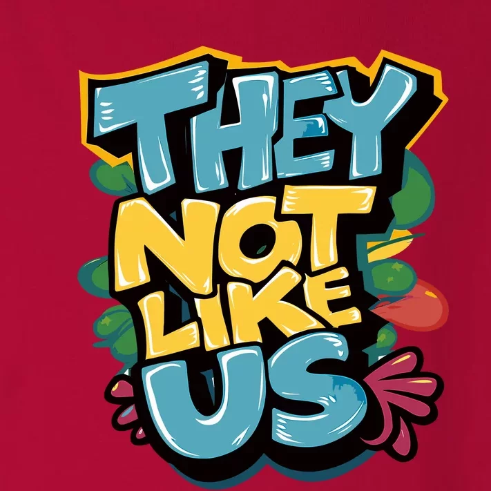 They Not Like Us Toddler Long Sleeve Shirt