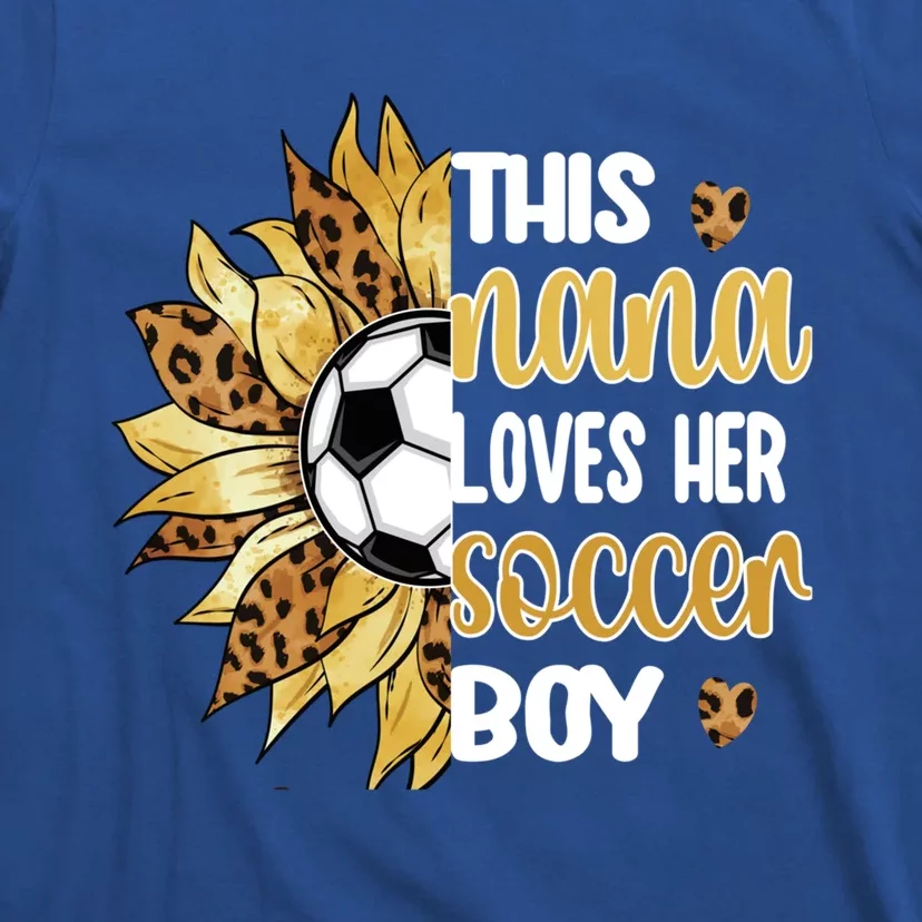 This Nana Loves Her Soccer Boy Soccer Player Grandma Nana Meaningful Gift T-Shirt