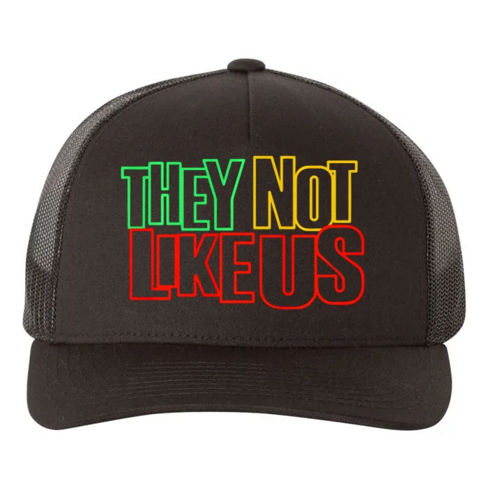 They Not Like Us Yupoong Adult 5-Panel Trucker Hat