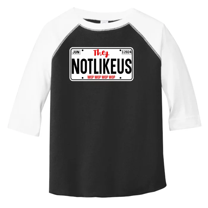 They Not Like Us  Ca License Plate Hip Hop Lover Toddler Fine Jersey T-Shirt