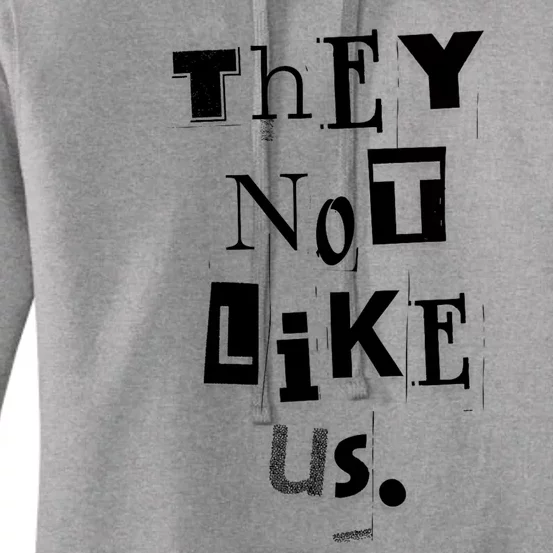 They Not Like Us Women's Pullover Hoodie