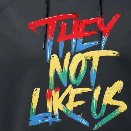 They Not Like Us Performance Fleece Hoodie