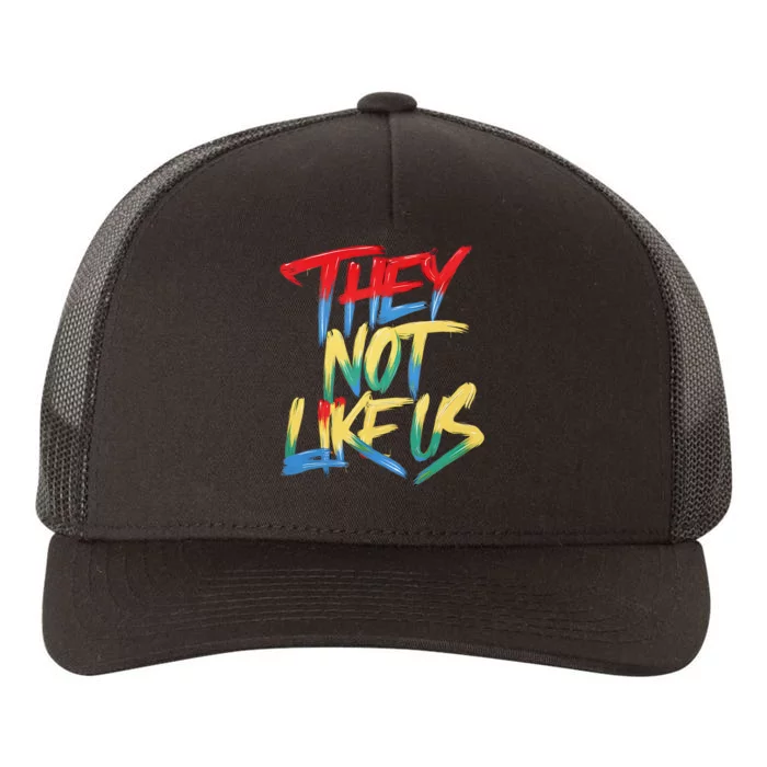 They Not Like Us Yupoong Adult 5-Panel Trucker Hat