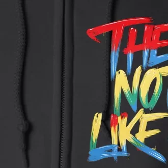 They Not Like Us Full Zip Hoodie