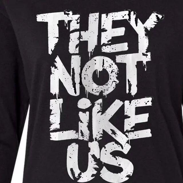 They Not Like Us Womens Cotton Relaxed Long Sleeve T-Shirt