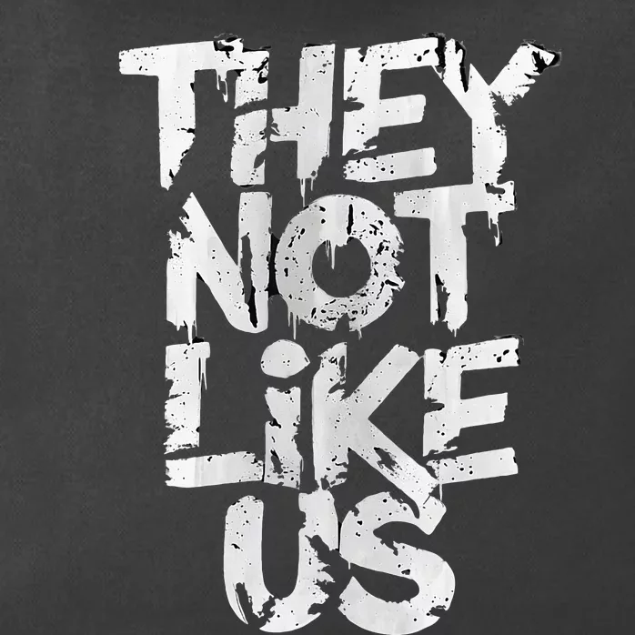 They Not Like Us Zip Tote Bag