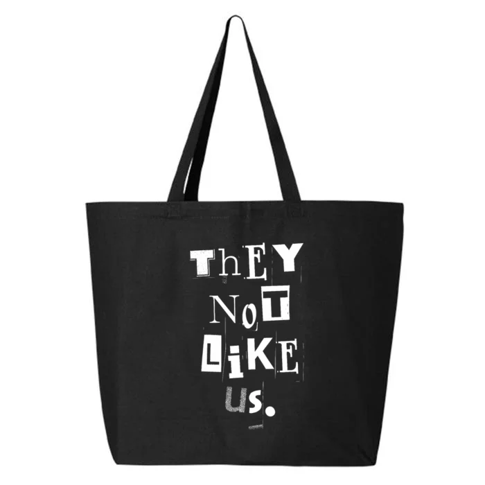 They Not Like Us 25L Jumbo Tote