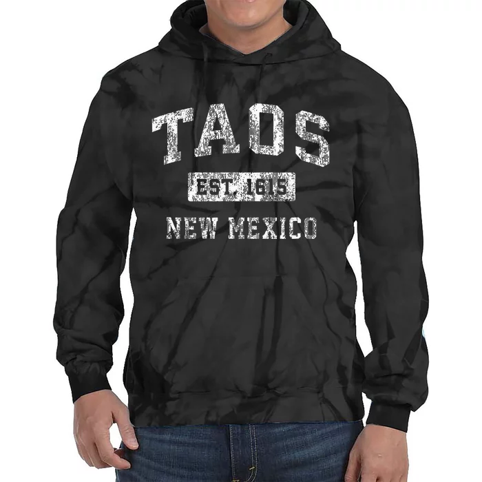 Taos New Mexico Nm Vintage Established Sports Tie Dye Hoodie