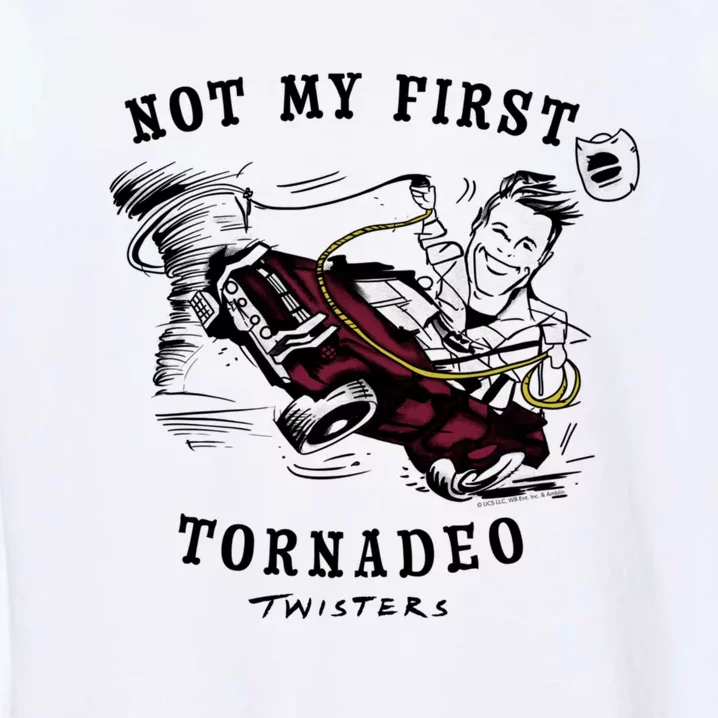 Twisters Not My First Tornadeo Twisters 2024 Garment-Dyed Sweatshirt