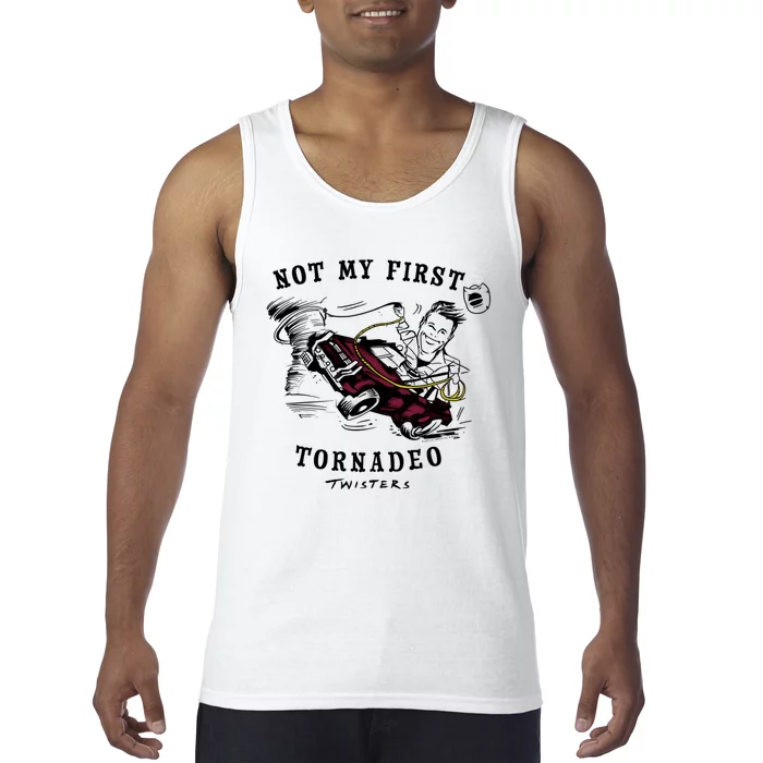 Twisters Not My First Tornadeo Twisters 2024 Tank Top