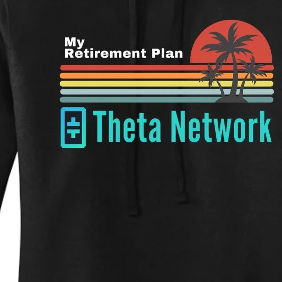 Theta Network My Retirement Plan Blockchain Crypto DeFi Women's Pullover Hoodie