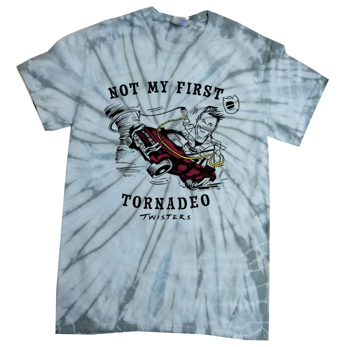 Twisters Not My First Tornadeo Tie-Dye T-Shirt