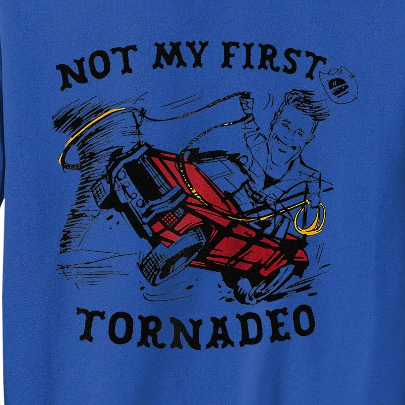 Twisters Not My First Tornadeo Funny Tornado Chaser Cow Raglan Tall Sweatshirt