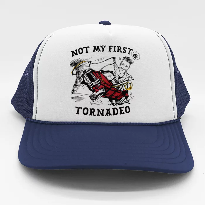 Twisters Not My First Tornadeo Funny Tornado Chaser Cow Raglan Trucker Hat