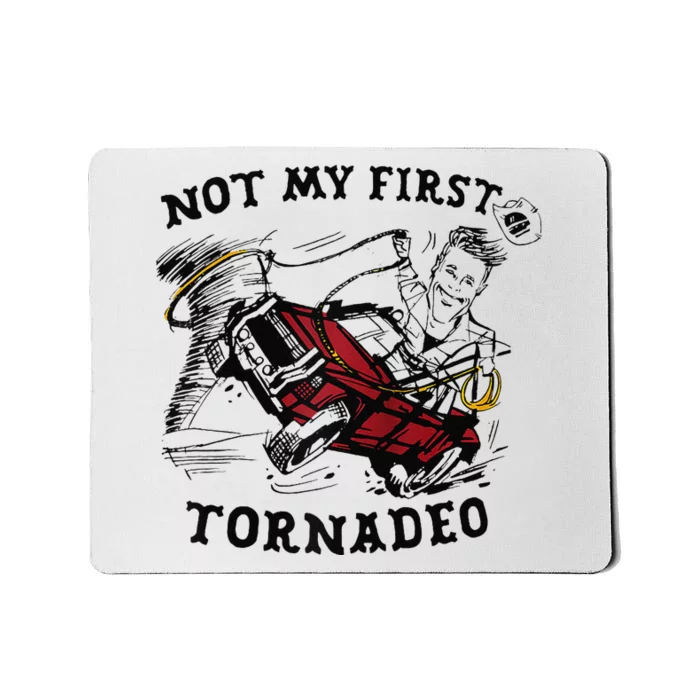 Twisters Not My First Tornadeo Funny Tornado Chaser Cow Raglan Mousepad