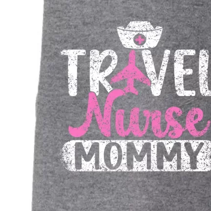 Travel Nurse Mommy Nursing Nurses Traveling Travel Nurse Mom Funny Gift Doggie 3-End Fleece Hoodie