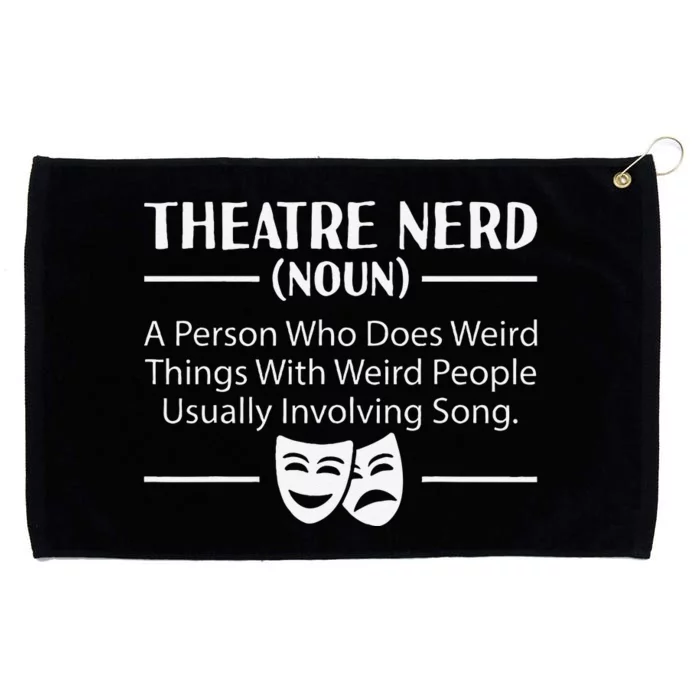 Theater Nerd Musical Broadway Drama Lover Novelty Grommeted Golf Towel