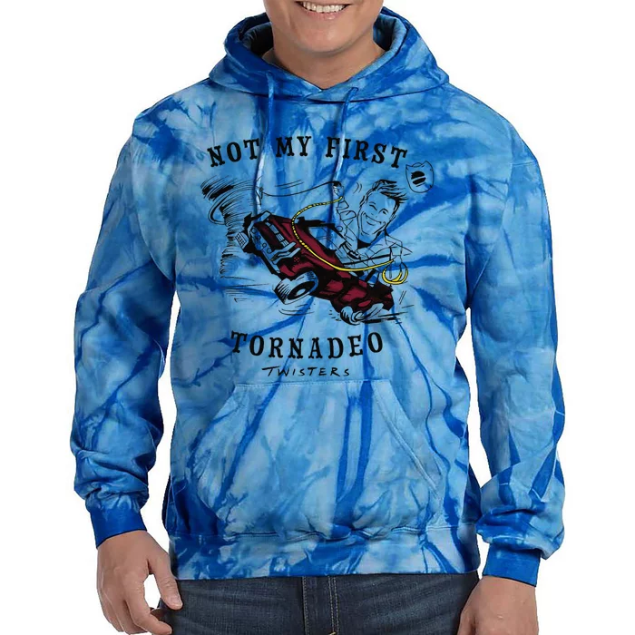 Twisters Not My First Tornado Tie Dye Hoodie