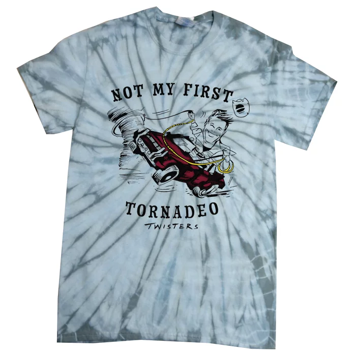 Twisters Not My First Tornado Tie-Dye T-Shirt