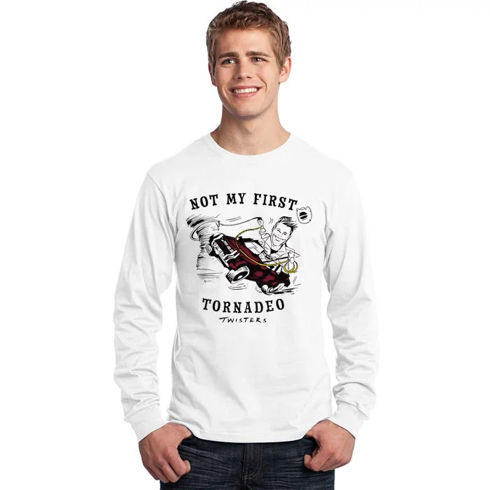 Twisters Not My First Tornado Tall Long Sleeve T-Shirt