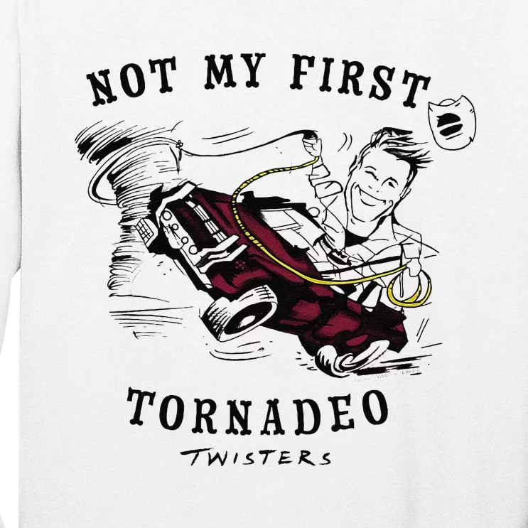 Twisters Not My First Tornado Tall Long Sleeve T-Shirt