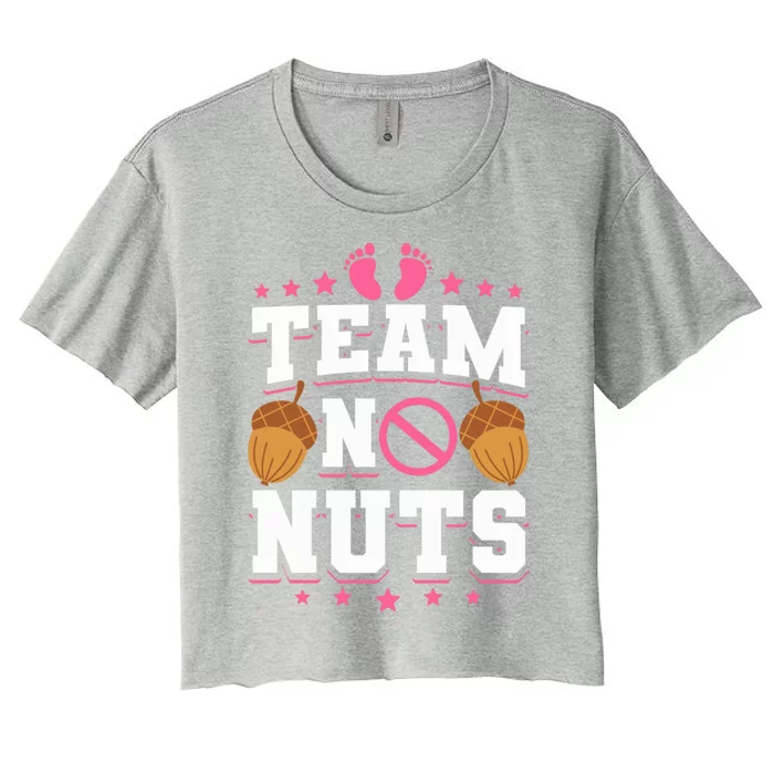 Team No Nuts Gender Reveal Funny Gift Women's Crop Top Tee