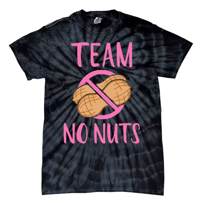 Team No Nuts Girl Gender Reveal Party Tie-Dye T-Shirt