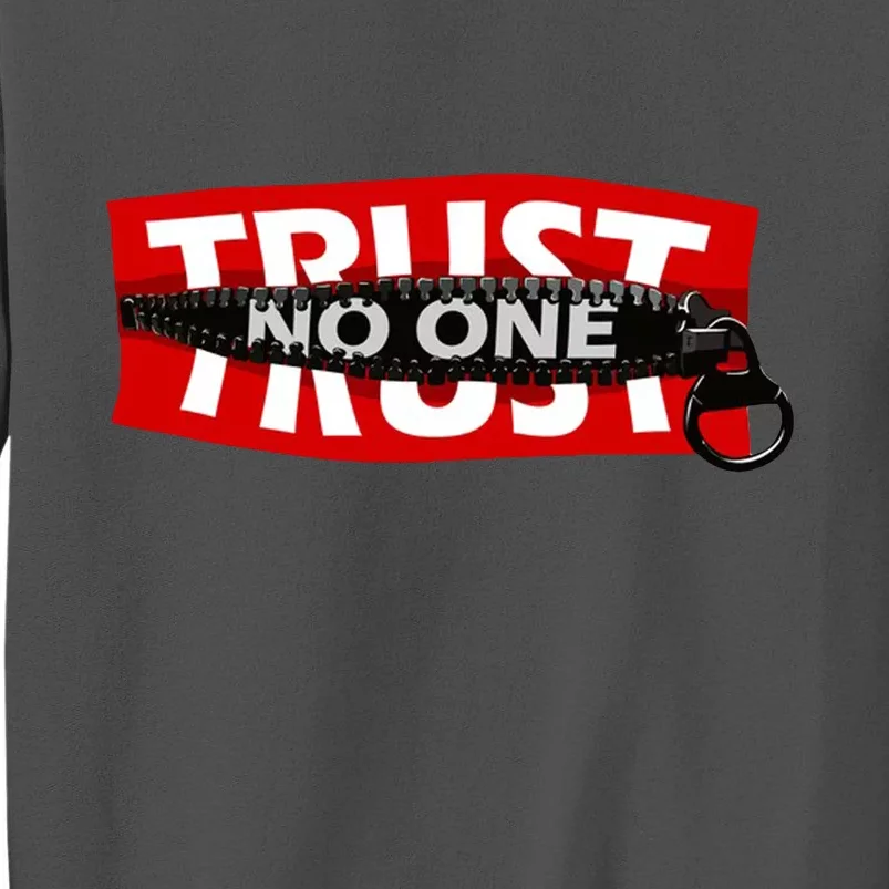 Trust No One Graphic Tall Sweatshirt