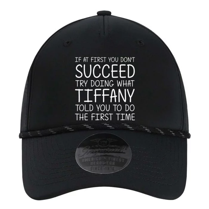 Tiffany Name Personalized Funny Christmas Joke If At First You DonT Succeed Performance The Dyno Cap