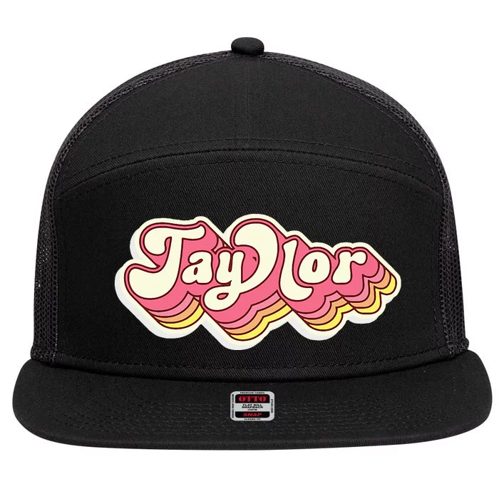 Taylor Name Personalized First Name Surname 7 Panel Mesh Trucker Snapback Hat