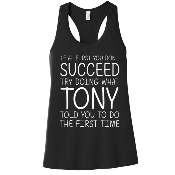 Tony Name Personalized Birthday Funny Christmas Joke Women's Racerback Tank