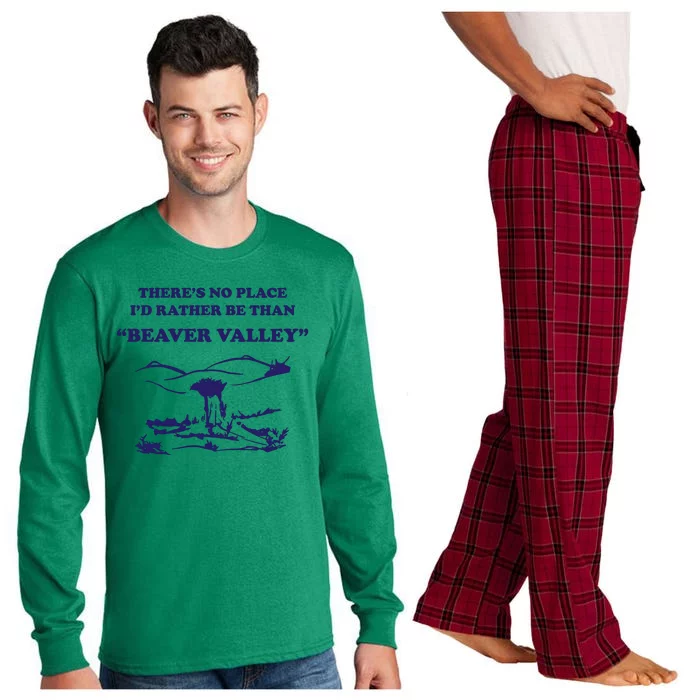 Theres No Place Id Rather Be Than Beaver Valley Funny Adult Humor Long Sleeve Pajama Set