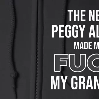 The New Peggy Album Made Me Fuck My Grandma Full Zip Hoodie